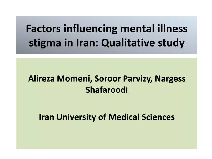factors influencing mental illness stigma in iran qualitative study