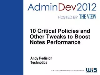 10 Critical Policies and Other Tweaks to Boost Notes Performance