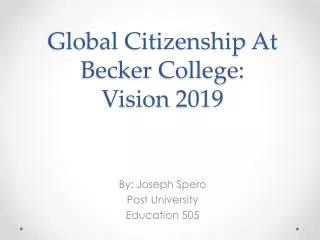 Global Citizenship At Becker College: Vision 2019