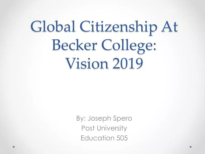 global citizenship at becker college vision 2019