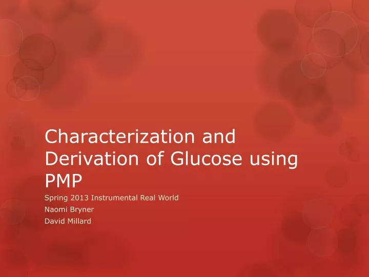 characterization and derivation of glucose using pmp