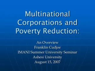 Multinational Corporations and Poverty Reduction: