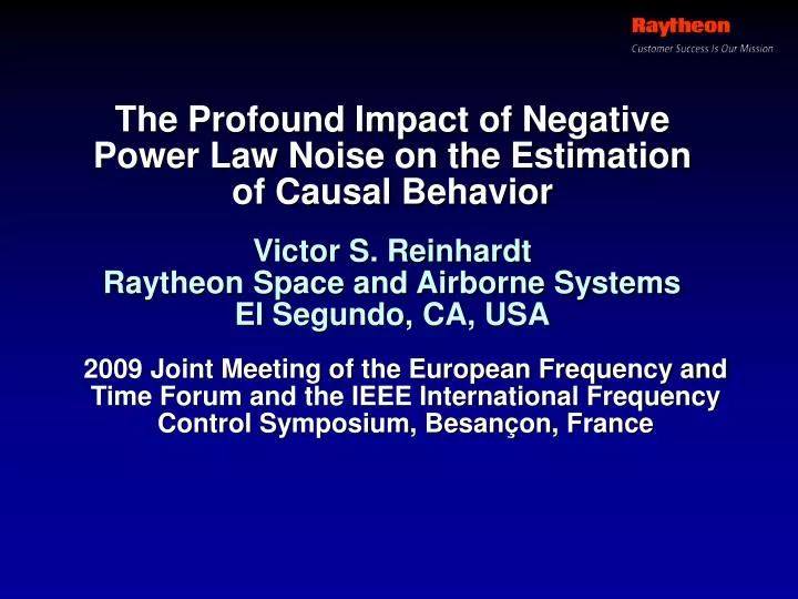 the profound impact of negative power law noise on the estimation of causal behavior