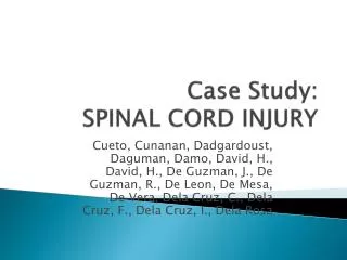 Case Study: SPINAL CORD INJURY