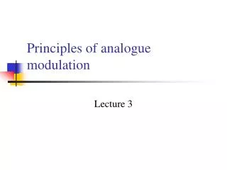 Principles of analogue modulation