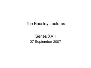 The Beesley Lectures