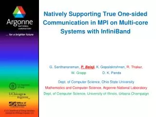 Natively Supporting True One-sided Communication in MPI on Multi-core Systems with InfiniBand