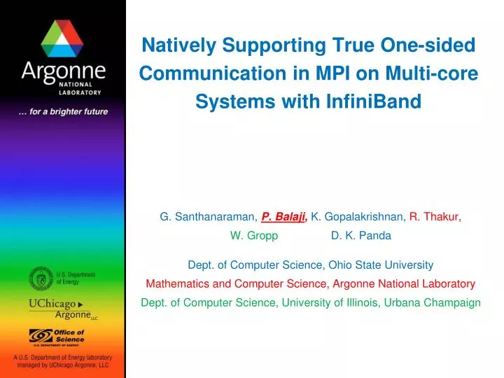 natively supporting true one sided communication in mpi on multi core systems with infiniband