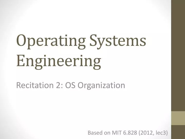 operating systems engineering
