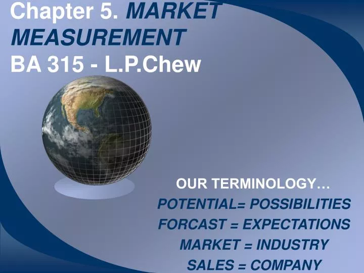 chapter 5 market measurement ba 315 l p chew