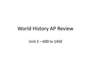 World History AP Review