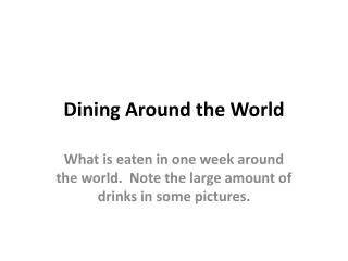Dining Around the World