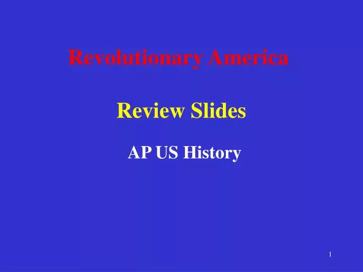 revolutionary america review slides