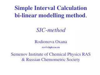 Simple Interval Calculation bi-linear modelling method . SIC-method