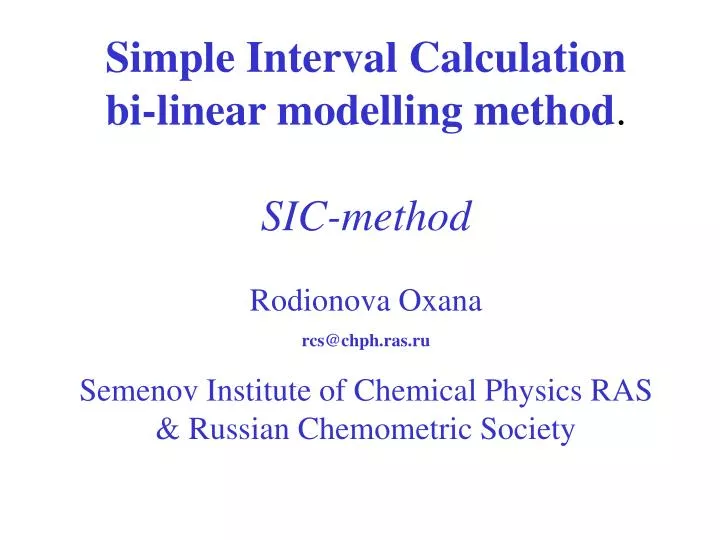 simple interval calculation bi linear modelling method sic method