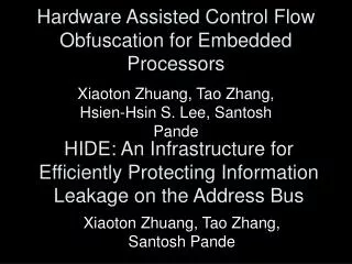 Hardware Assisted Control Flow Obfuscation for Embedded Processors
