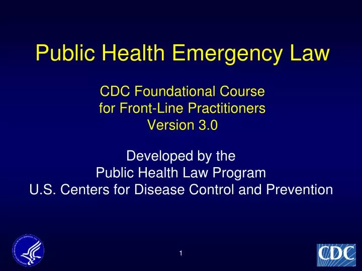 public health emergency law cdc foundational course for front line practitioners version 3 0