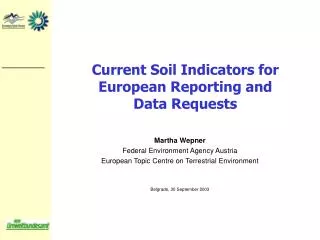 Current Soil Indicators for European Reporting and Data Requests
