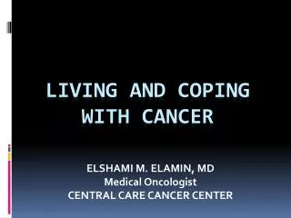 Living and Coping with cancer