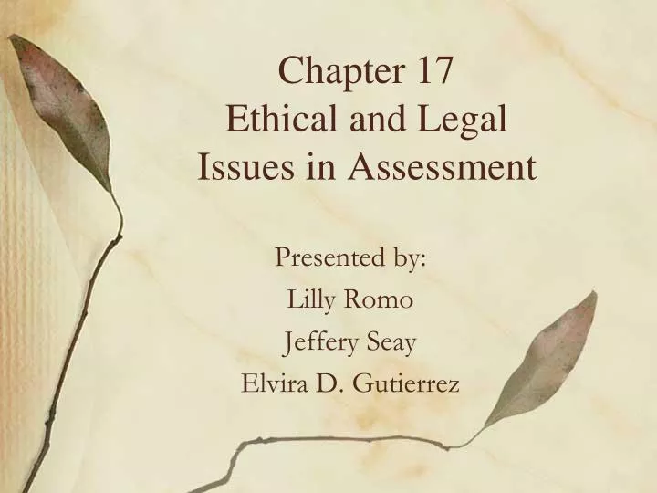 chapter 17 ethical and legal issues in assessment