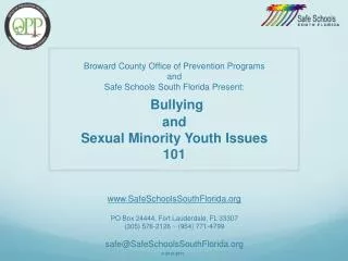 SafeSchoolsSouthFlorida PO Box 24444, Fort Lauderdale, FL 33307