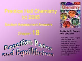 Prentice Hall Chemistry (c) 2005
