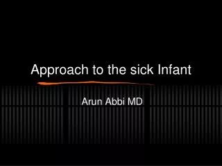 Approach to the sick Infant