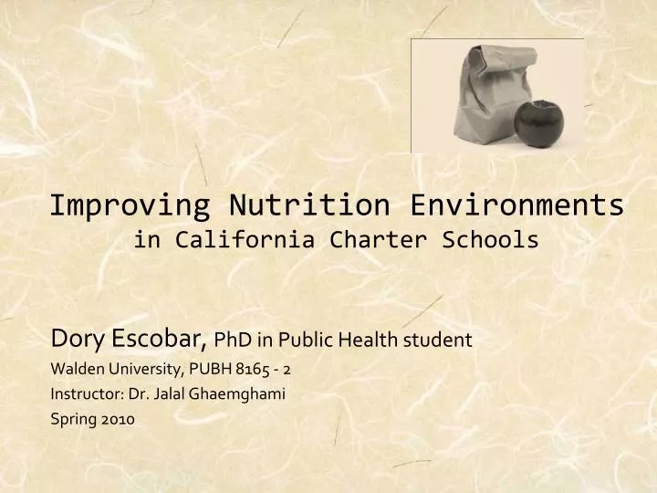 improving nutrition environments in california charter schools