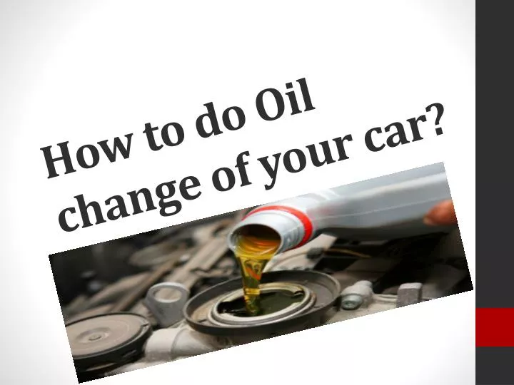 how to do oil change of your car