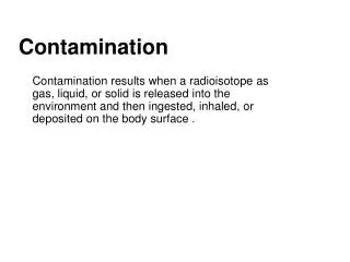 Contamination