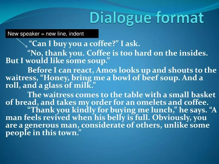 dialogue format