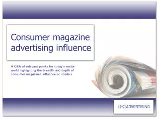 Consumer magazine advertising influence