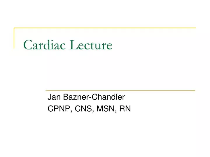 cardiac lecture