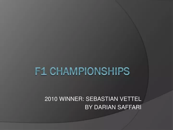 2010 winner sebastian vettel by darian saffari