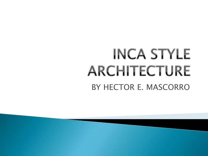 inca style architecture