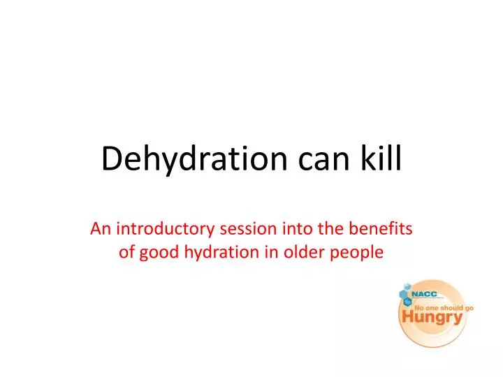 dehydration can kill