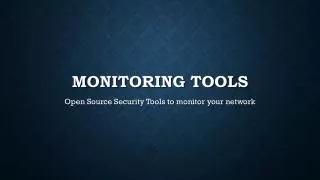 Monitoring Tools