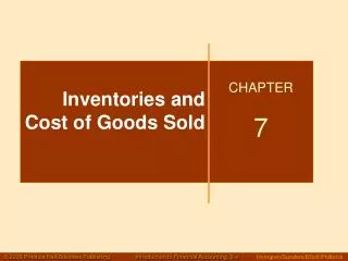 Inventories and Cost of Goods Sold