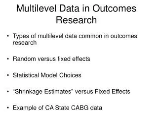 Multilevel Data in Outcomes Research