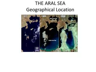 THE ARAL SEA Geographical Location