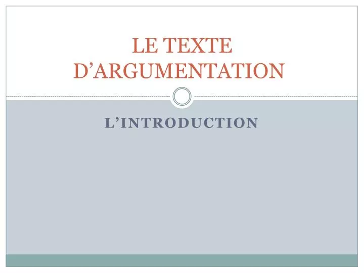 le texte d argumentation