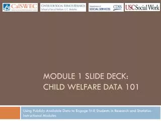 Module 1 Slide deck: Child Welfare Data 101