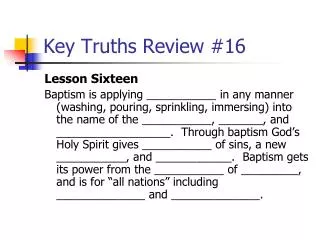 Key Truths Review #16