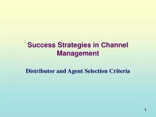 Success Strategies in Channel Management