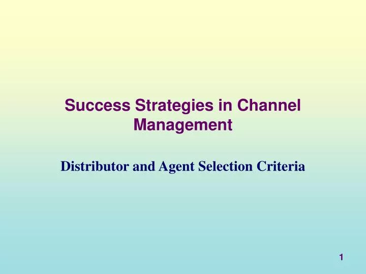 success strategies in channel management