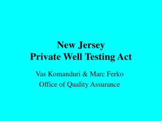 New Jersey Private Well Testing Act