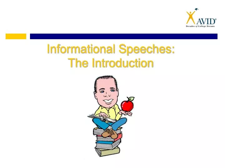 informational speeches the introduction