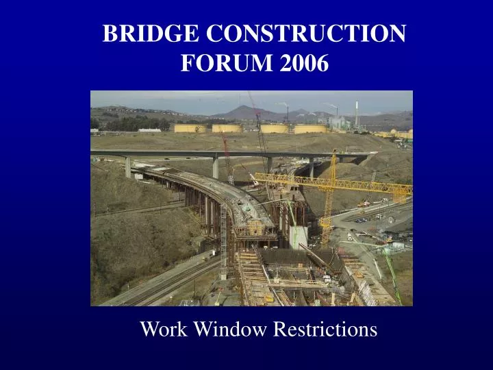 bridge construction forum 2006