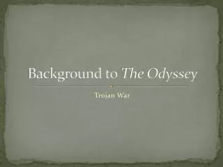 Background to The Odyssey