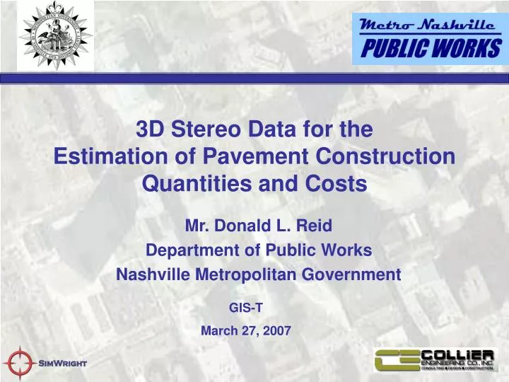 3d stereo data for the estimation of pavement construction quantities and costs